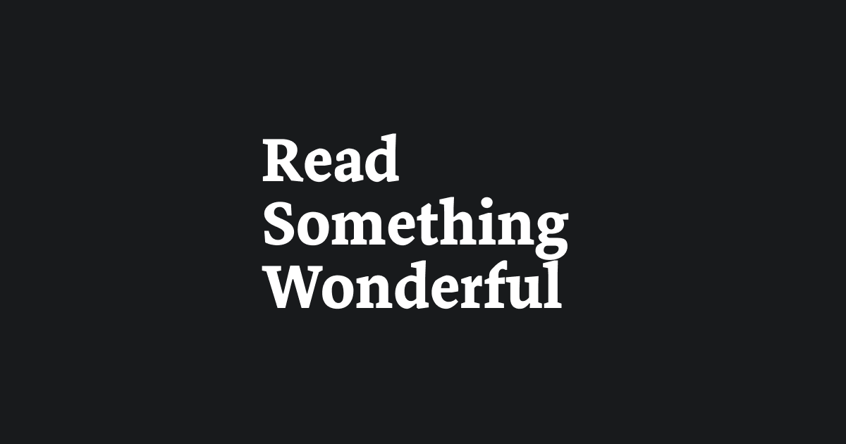 Read something wonderful shipping out